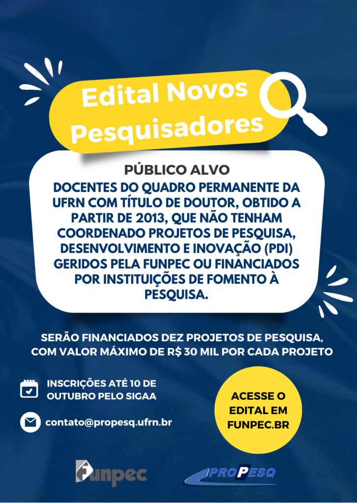 Funpec lança edital para novos pesquisadores em parceria com Propesq/UFRN